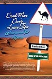 Wilson, Brandon: Dead Men Don't Leave Tip: Adventures X Africa Wilson, Brandon: Dead Men Don't Leave Tip: Adventures X Africa