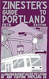 Granton, Shawn: The Zinester's Guide to Portland Granton, Shawn: The Zinester's Guide to Portland
