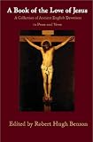Benson, Robert Hugh: A Book of the Love of Jesus