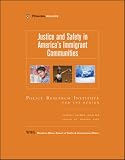 King, Martha: Justice and Safety in America's Immigrant Communities