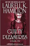 Hamilton, Laurell K.: Laurell K. Hamilton's Anita Blake: Guilty Pleasures