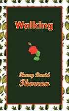 Walking by Henry David Thoreau