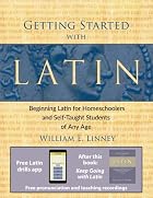 Getting Started with Latin: Beginning Latin&hellip;