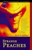 Shrake, Edwin: Strange Peaches Shrake, Edwin: Strange Peaches
