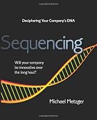 Sequencing: Deciphering Your Company's&hellip;