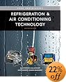 Refrigeration and Air Conditioning Technology (Seventh Edition)