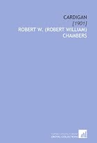 Cardigan by Robert W. Chambers