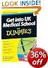 Get into UK Medical School For Dummies by Chris Chopdar and Neel Burton