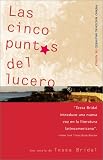Bridal, Tessa: Las Cinco Puntas del Lucero