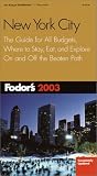 Fodor's: Fodor's 2003 New York City