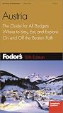 Fodor's Travel Publications, Inc. Staff: Austria : The Guide for All Budgets, Where to Stay, Eat, and Explore on and off the Beaten Path Fodor's Travel Publications, Inc. Staff: Austria : The Guide for All Budgets, Where to Stay, Eat, and Explore on and off the Beaten Path