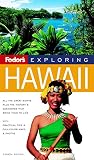 Fodor's: Fodor's Exploring Hawaii