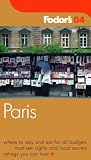 Fodor's: Fodor's 2004 Paris Fodor's: Fodor's 2004 Paris