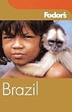 Fodor's: Fodor's Brazil Fodor's: Fodor's Brazil