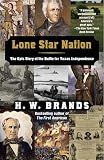 Brands, H.W.: Lone Star Nation