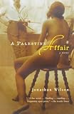 Wilson, Jonathan: A Palestine Affair