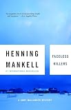 Mankell, Henning: Faceless Killers Mankell, Henning: Faceless Killers