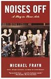Frayn, Michael: Noises Off Frayn, Michael: Noises Off