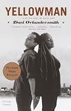 Orlandersmith, Dael: Yellowman/My Red Hand, My Black Hand: Two Plays Orlandersmith, Dael: Yellowman/My Red Hand, My Black Hand: Two Plays