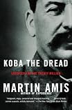 Amis, Martin: Koba the Dread: Laughter and the Twenty Million