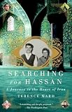 Ward, Terence: Searching for Hassan: An American Family's Journey Home to Iran Ward, Terence: Searching for Hassan: An American Family's Journey Home to Iran