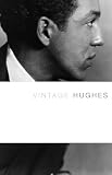 Hughes, Langston: Vintage Hughes Hughes, Langston: Vintage Hughes