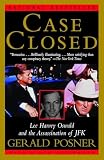Posner, Gerald: Case Closed Posner, Gerald: Case Closed
