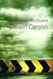 McGuane, Thomas: Gallatin Canyon