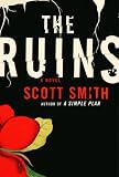 Smith, Scott: The Ruins
