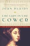 The Lady in the Tower (1400047854) by Plaidy, Jean Plaidy, Jean: The Lady in the Tower