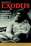 Goldman, Vivien: The Book Of Exodus: The Making And Meaning Of Bob Marley's Album Of The Century Goldman, Vivien: The Book Of Exodus: The Making And Meaning Of Bob Marley's Album Of The Century