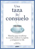Sell, Colleen: Una Taza De Consuelo