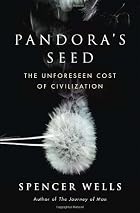 Pandora's Seed: The Unforeseen Cost of&hellip;