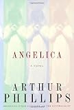 Phillips, Arthur: Angelica Phillips, Arthur: Angelica