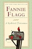 Flagg, Fannie: A Redbird Christmas