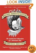 Blood, Bones & Butter: The Inadvertent Education of a Reluctant Chef