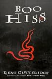 Gutteridge, Rene: Boo Hiss Gutteridge, Rene: Boo Hiss