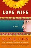 Jen, Gish: The Love Wife