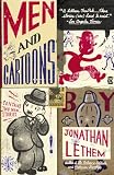 Lethem, Jonathan: Men And Cartoons