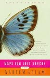 Aslam, Nadeem: Maps For Lost Lovers Aslam, Nadeem: Maps For Lost Lovers