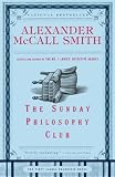 McCall Smith, Alexander: The Sunday Philosophy Club