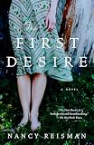 Reisman, Nancy: The First Desire Reisman, Nancy: The First Desire