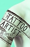 Ciment, Jill: The Tattoo Artist