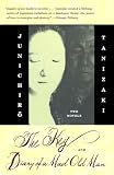 Tanizaki, Junichiro: The Key and Diary of a Mad Old Man