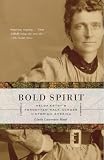Hunt, Linda: Bold Spirit: Helga Estby's Forgotten Walk Across Victorian America Hunt, Linda: Bold Spirit: Helga Estby's Forgotten Walk Across Victorian America