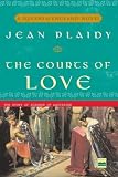 Plaidy, Jean: The Courts of Love Plaidy, Jean: The Courts of Love