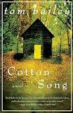 Bailey, Tom: Cotton Song Bailey, Tom: Cotton Song