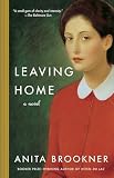 Brookner, Anita: Leaving Home