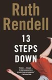 Thirteen Steps Down (1400095905) by Rendell, Ruth Rendell, Ruth: Thirteen Steps Down