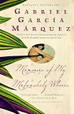 Garcia Marquez, Gabriel: Memories Of My Melancholy Whores
